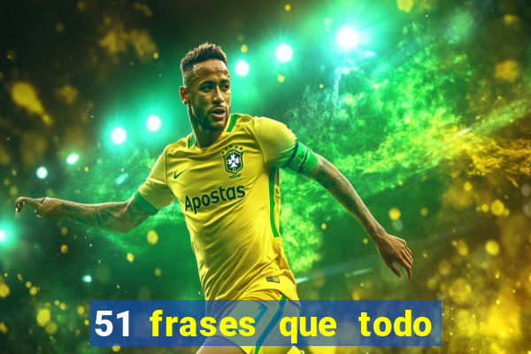 51 frases que todo mineiro fala